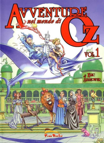 Avventure nel mondo di Oz # 1