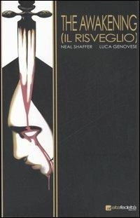 The awakening (Il risveglio) # 1