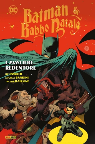 Batman & Babbo Natale: Cavaliere Redentore # 1
