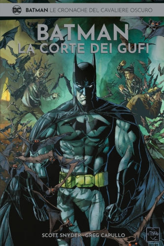 Batman - Le Cronache del Cavaliere Oscuro # 2