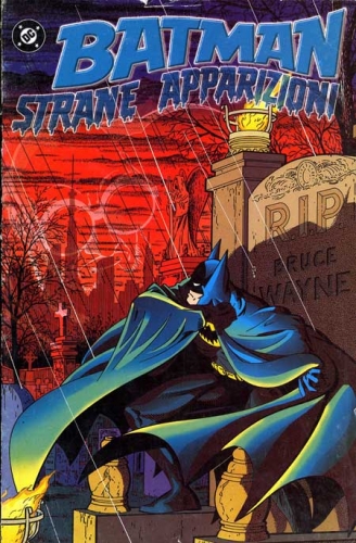 Batman: Strane apparizioni # 1