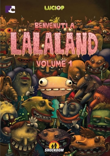Benvenuti a Lalaland # 1