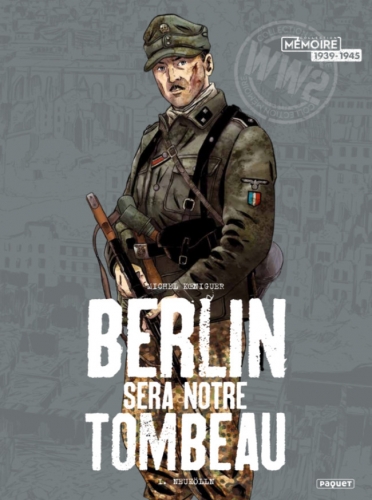 Berlin sera notre tombeau # 1