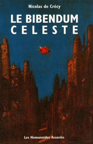 Le Bibendum Céleste # 1