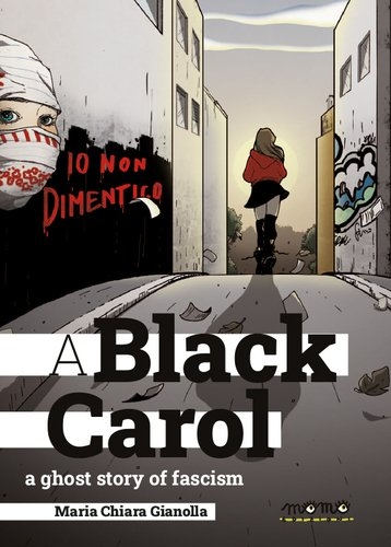 A Black Carol - A ghost story of fascism # 1