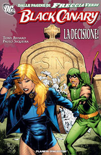 Black Canary: La Decisione # 1