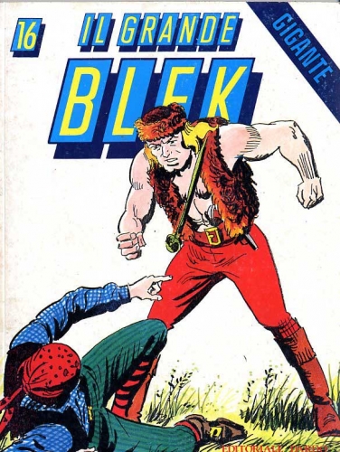 Il Grande Blek - Gigante # 16