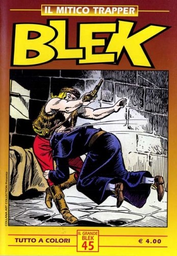 Blek - Il mitico trapper # 45