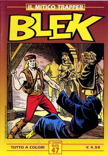 Blek - Il mitico trapper # 47