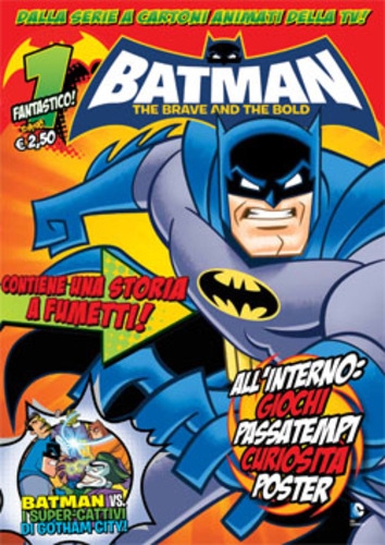 Batman: The Brave and the Bold - Magazine # 1