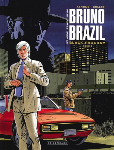 Les nouvelles aventures de Bruno Brazil # 1