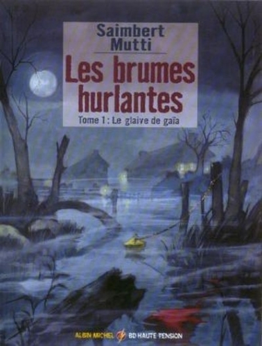 Les brumes hurlantes # 1