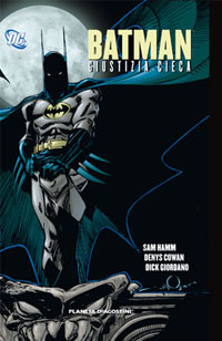 Batman: Giustizia cieca # 1