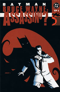 Batman: Bruce Wayne. Assassino? # 1