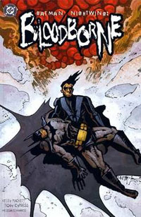 Batman Nightwing: Bloodborne # 1
