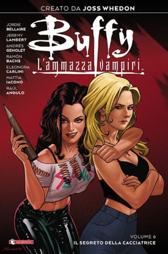 Buffy - L'Ammazzavampiri # 6