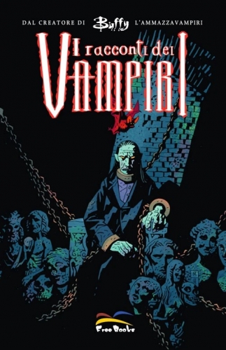 Buffy - L'ammazzavampiri: I racconti dei vampiri # 1