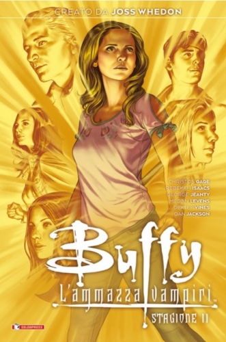 Buffy - L'ammazzavampiri Stagione 11 # 1
