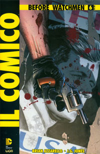 Before Watchmen: Il Comico # 6