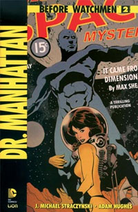 Before Watchmen: Dr. Manhattan # 2