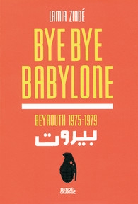 Bye bye Babylone # 1