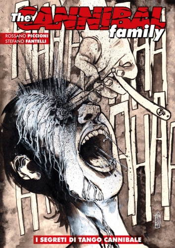 The Cannibal Family: I segreti di tango cannibale # 1