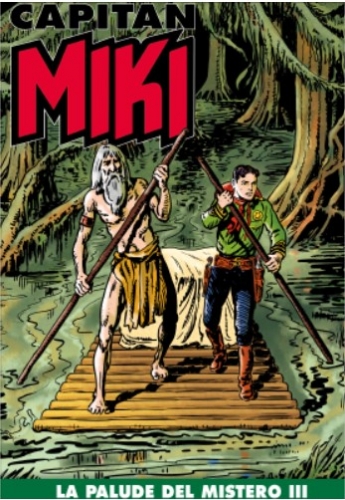 Capitan Miki (Gazzetta dello sport) # 138