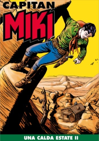Capitan Miki (Gazzetta dello sport) # 146