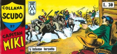 Capitan Miki - Collana Scudo # 583
