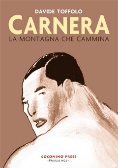 Carnera: La montagna che cammina (nuova edizione) # 1