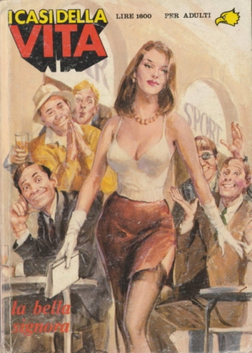 I casi della vita # 16
