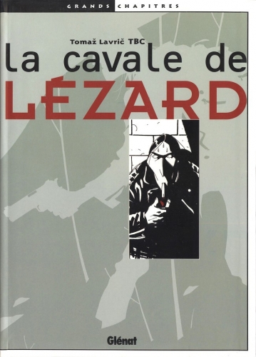 La cavale de Lézard # 1