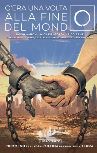 C’era una volta alla fine del mondo # 3