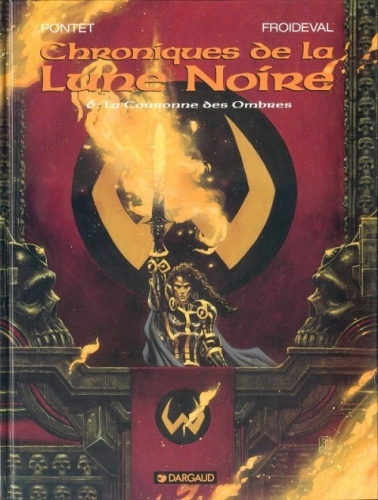 Chroniques de la Lune Noire # 6