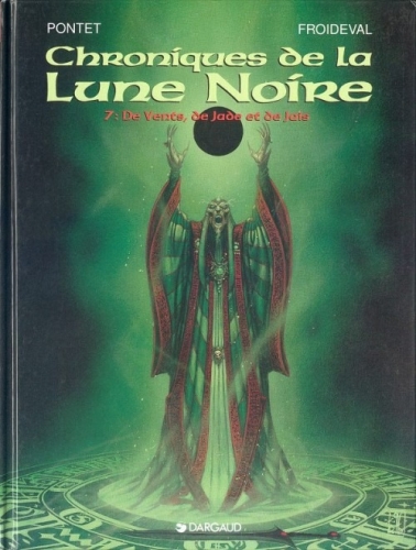 Chroniques de la Lune Noire # 7