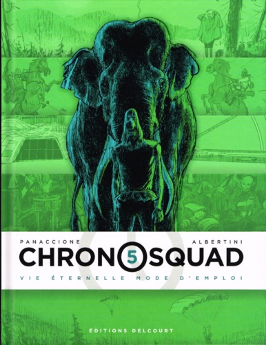 Chronosquad # 5