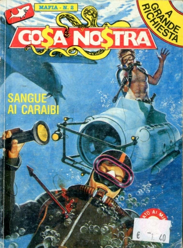 Cosa nostra - A grande richiesta # 2