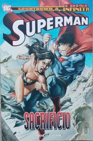 Countdown a Crisi Infinita - Superman: Sacrificio # 1