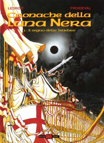 Cronache della Luna Nera # 1