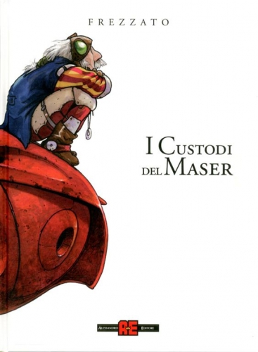 I custodi del maser - Integrale # 1