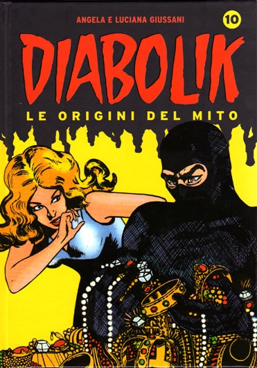 Diabolik - Le origini del mito # 10