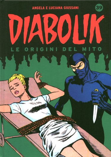Diabolik - Le origini del mito # 39