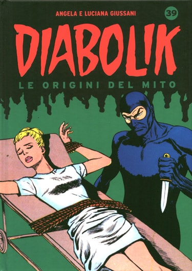 Diabolik - Le origini del mito # 39