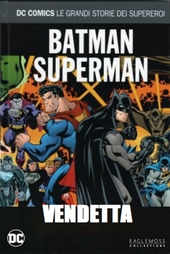 DC Comics: Le Grandi Storie dei Supereroi # 93