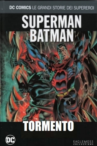 DC Comics: Le Grandi Storie dei Supereroi # 99