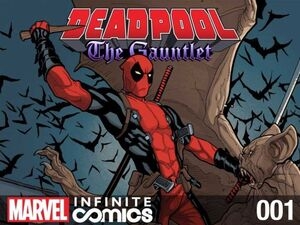 Deadpool: The Gauntlet Infinite Comic # 1