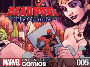 Deadpool: The Gauntlet Infinite Comic # 5