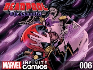 Deadpool: The Gauntlet Infinite Comic # 6