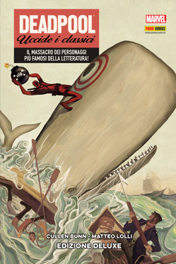 Deadpool uccide i classici (edizione deluxe) # 1
