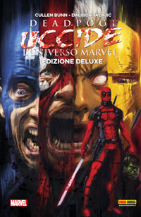 Deadpool uccide l'universo Marvel (edizione deluxe) # 1